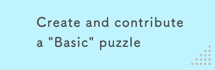 Create and contribute a "Basic" puzzle